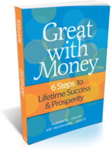 Great with Money 6 Steps to Lifetime Success & Prosperity