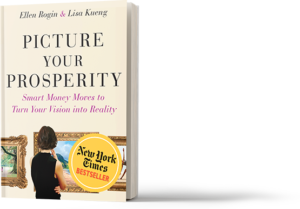 Picture Your Prosperity Smart Moves to Turn Your Vision into Reality