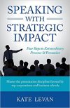 Speaking with Strategic Impact